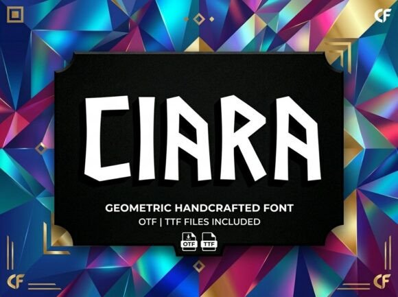 Ciara: A Bold Geometric Display Font for Digital Impact