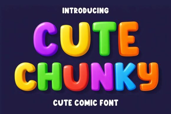 Cute Chunky Font: A Playful, Polished Display Typeface for Small Brands