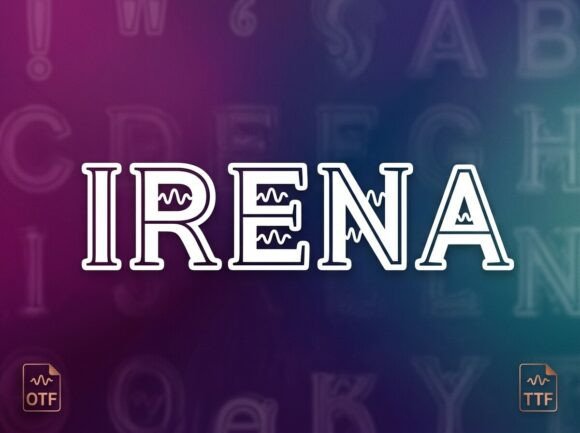 Irena: A Display Font That Makes Your Brand Instantly Memorable