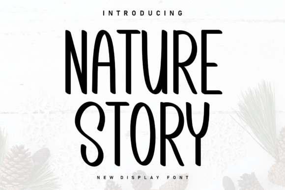 Nature Story: A Handwritten Display Font That Connects