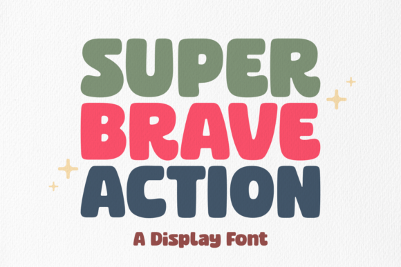 Super Brave Action: A Display Font for Bold Editorial Identity