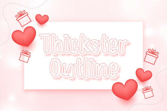 Thickster Outline: A Display Typeface That Commands Attention