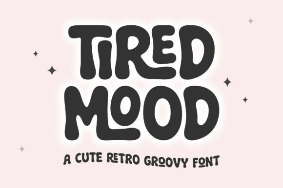 Tired Mood: A Playful Display Font for Editorial Charm