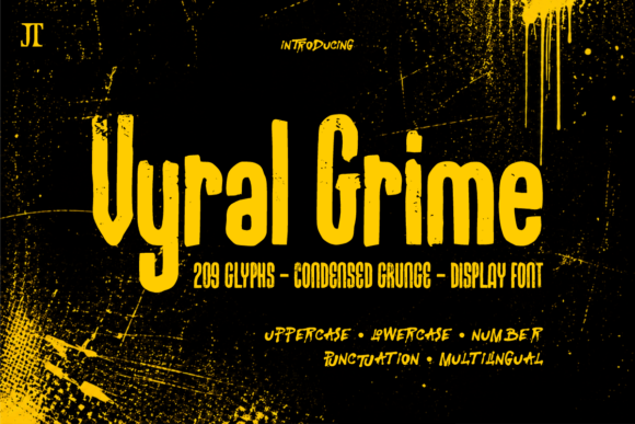 Vyral Grime: The Display Font That Makes Your Headline Stick