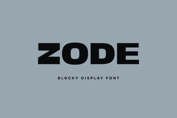 Zode: A Bold, Blocky Display Font That Commands Attention